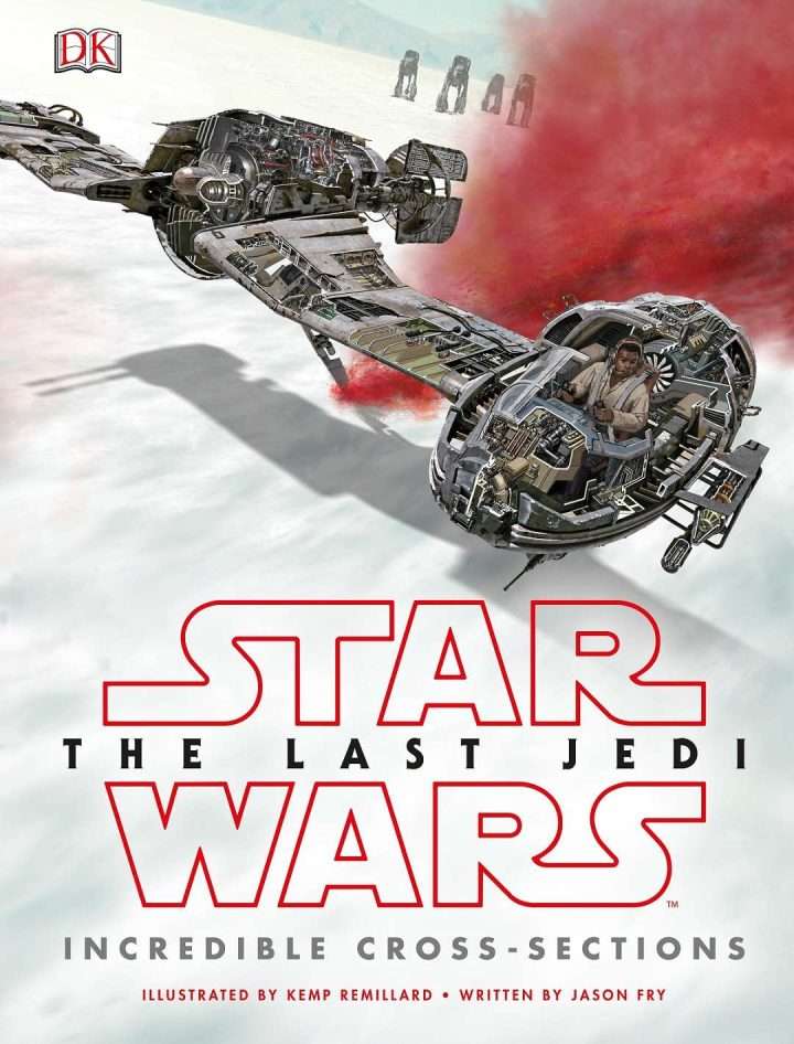 The Last Jedi Incredible Cross-Sections cover