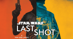 Star Wars Mondadori Last Shot evidenza