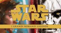 Panini Comics Star Wars I Grandi Romanzi Legends