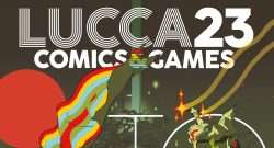 Lucca Comics Games 2023 Evidenza