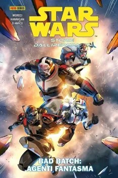 Storie dall’Iperspazio – Bad Batch: Agenti Fantasma (Panini Comics)