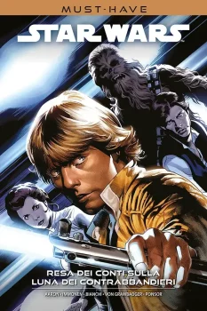 [Must-Have] Star Wars (2015) 2 – Resa dei Conti Sulla Luna dei Contrabbandieri (Panini Comics)